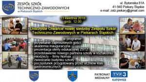 Uroczyste Otwarcie Nowej Siedziby Zespołu Szkół Techniczno – Zawodowych.